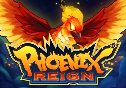 Phoenix Reign™